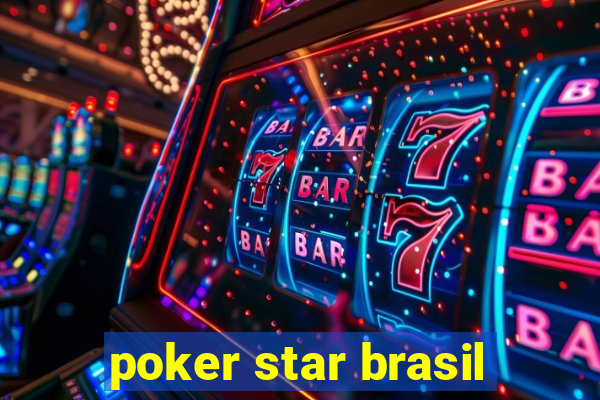 poker star brasil